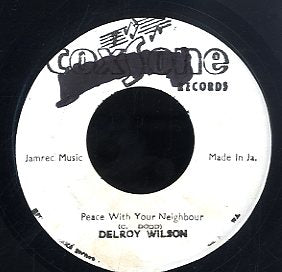 DELROY WILSON [Peace With Your Neighbor]