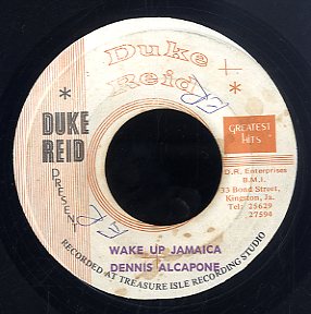 DENNIS ALCAPONE [Wake Up Jamaica]