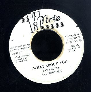 PAT RHODEN / EUGUNE PAUL  [What About You / Got To Get Her Next To Me ]