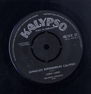 LORD LARO [Jamaican Referendum Calypso / Wrong Impressions Of A Soldier]
