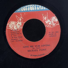 MICHAEL FLINT [Give Me Yuh Loving]