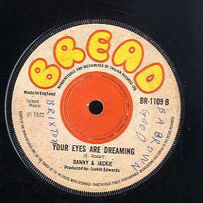 DANNY & JACKIE  / DANNY RAY [Your Eyes Are Dreaming  / Don't Stop ]