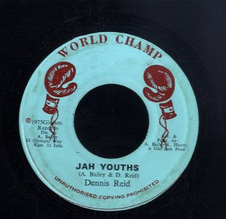 DENNIS REID [Jah Youth]