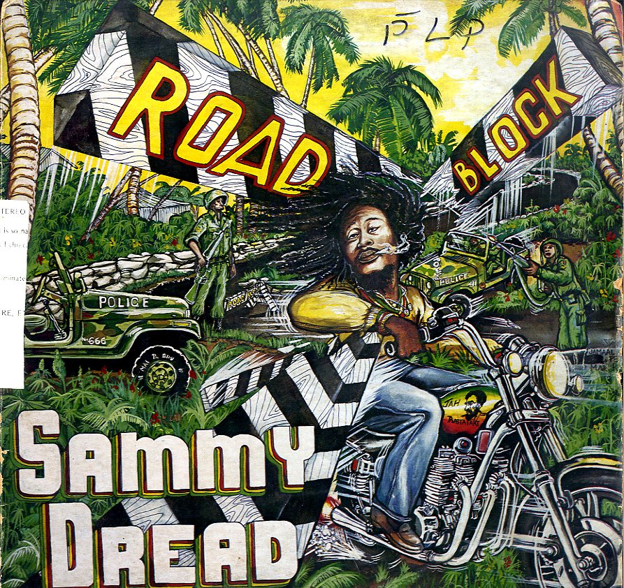 SAMMY DREAD [Road Block]