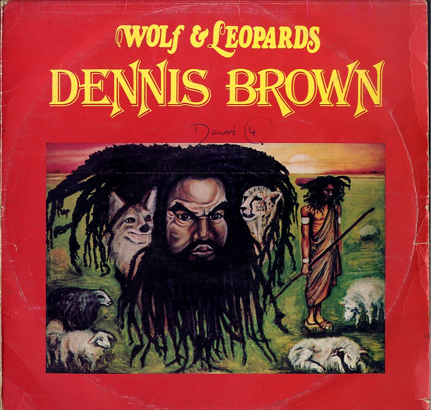 DENNIS BROWN [Wolf & Leopards]