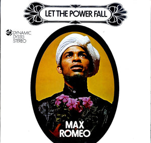 MAX ROMEO [Let The Power Fall]