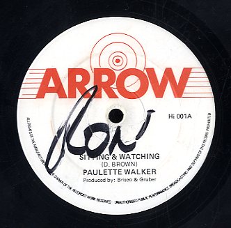 PAULETTE WALKER [Chuck He 'S In Love / Sitting & Watching]