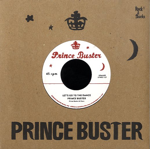 PRINCE BUSTER / RIGHTEOUS FLAMES [Let's Go To The Dance / Young Love]