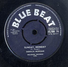 DERRICK MORGAN [Sunday Monday / Be Still]