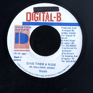 SIZZLA [Give Them A Ride]