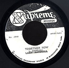 LARRY MARSHALL  [Together Now]