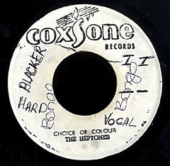 THE HEPTONES / THE ACTIONS [Choice Of Colour / Suckey Get A Blow]