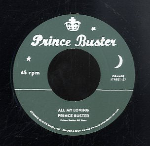 PRINCE BUSTER / RIGHTEOUS FLAMES (SILKSCREEN LABEL)  [All My Loving  / You Don't Know]