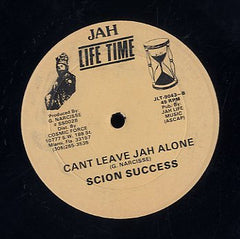 SCION SUCCESS [Cant Leave Jah Alone / Anywhere You Go]