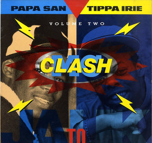 PAPA SAN / TIPPA IRIE ‎ [Ja To Uk Mc Clash Volume 2]