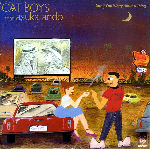 CAT BOYS FEAT. ASUKA ANDO [Don't You Worry 'Bout A Thing]