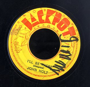 JOHN HOLT [Looking Back / I'll Be There]