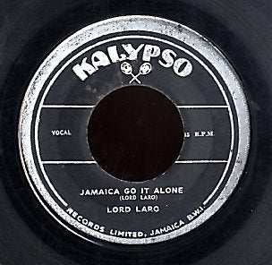 LORD LARO [Jamaica Go It Alone / The Bell]