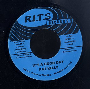 PAT KELLY [It's A Good Day]