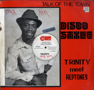 TRINITY + HEPTONES [Talk Of The Town / Sea Of Love]