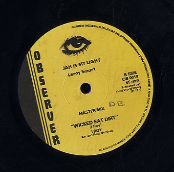 LEROY SMART - I ROY [Jah Is My Light - Wicked Eat Dirt]