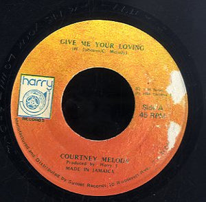 COURTNEY MELODY [Give Me Your Loving]