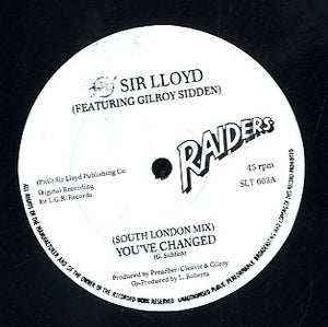 SIR LLOYD FEAT. GILROY SIDDEN [You've Changed]