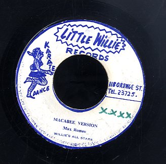 MAX ROMEO / WILLIE FRANCIS  [Macabee Version / Burn Them ]