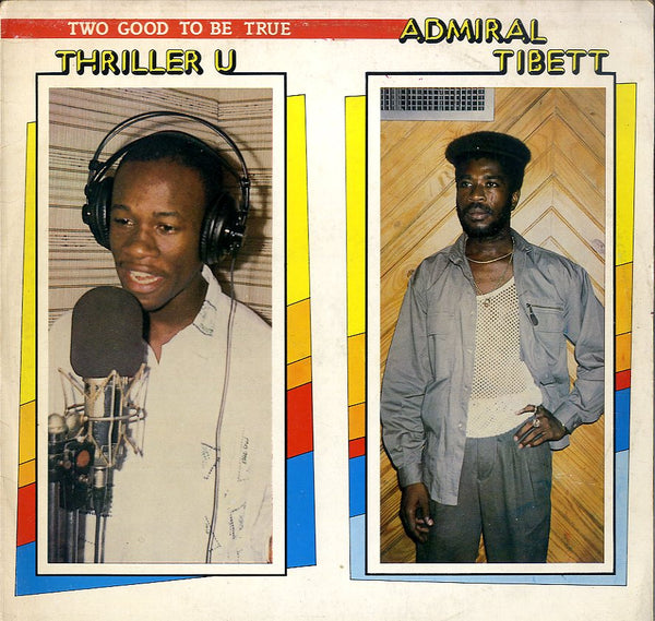 THRILLER U ／ ADMIRAL TIBETT [Two Good To Be True]