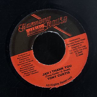 TONY CURTIS [Jah I Thank You]