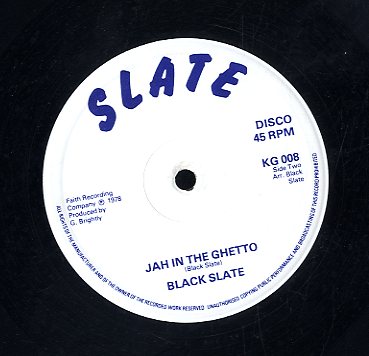 BLACK SLATE [Jah In The Ghetto / Live Up To Love]