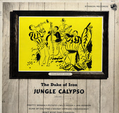 THE DUKE OF IRON [Jungle Calypso]