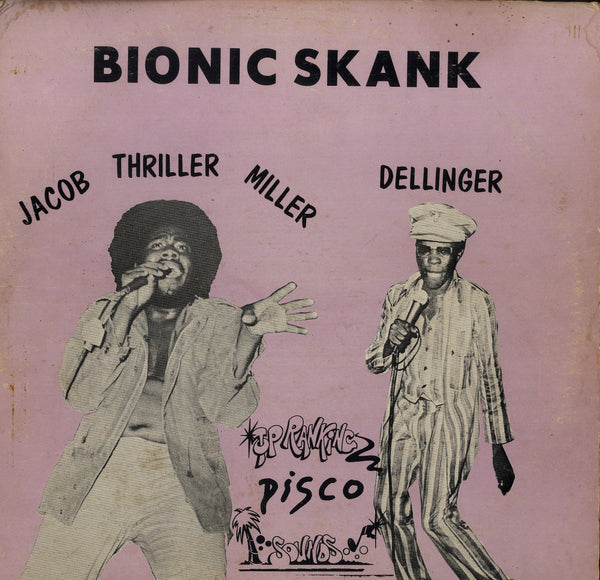 JACOB MILLER & DILLINGER [Bionic Skank]