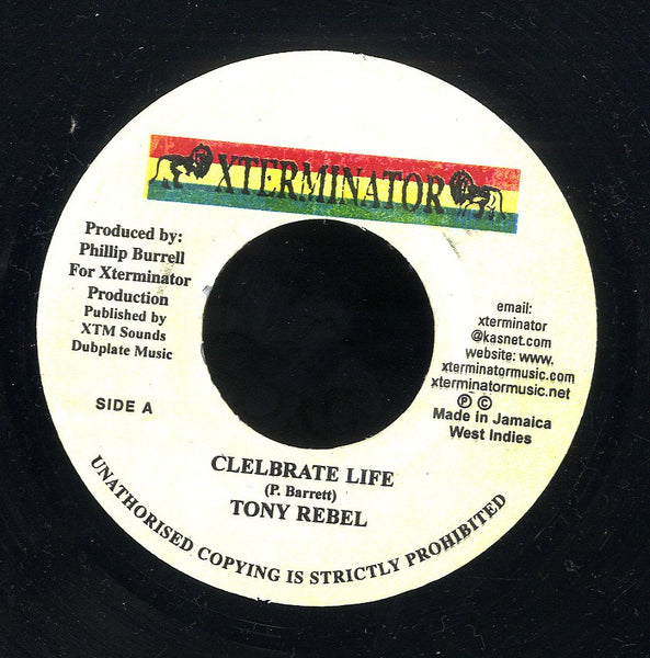 TONY REBEL [Celebrate Life]