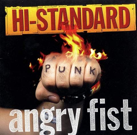 HI-STANDARD [Angry Fist]