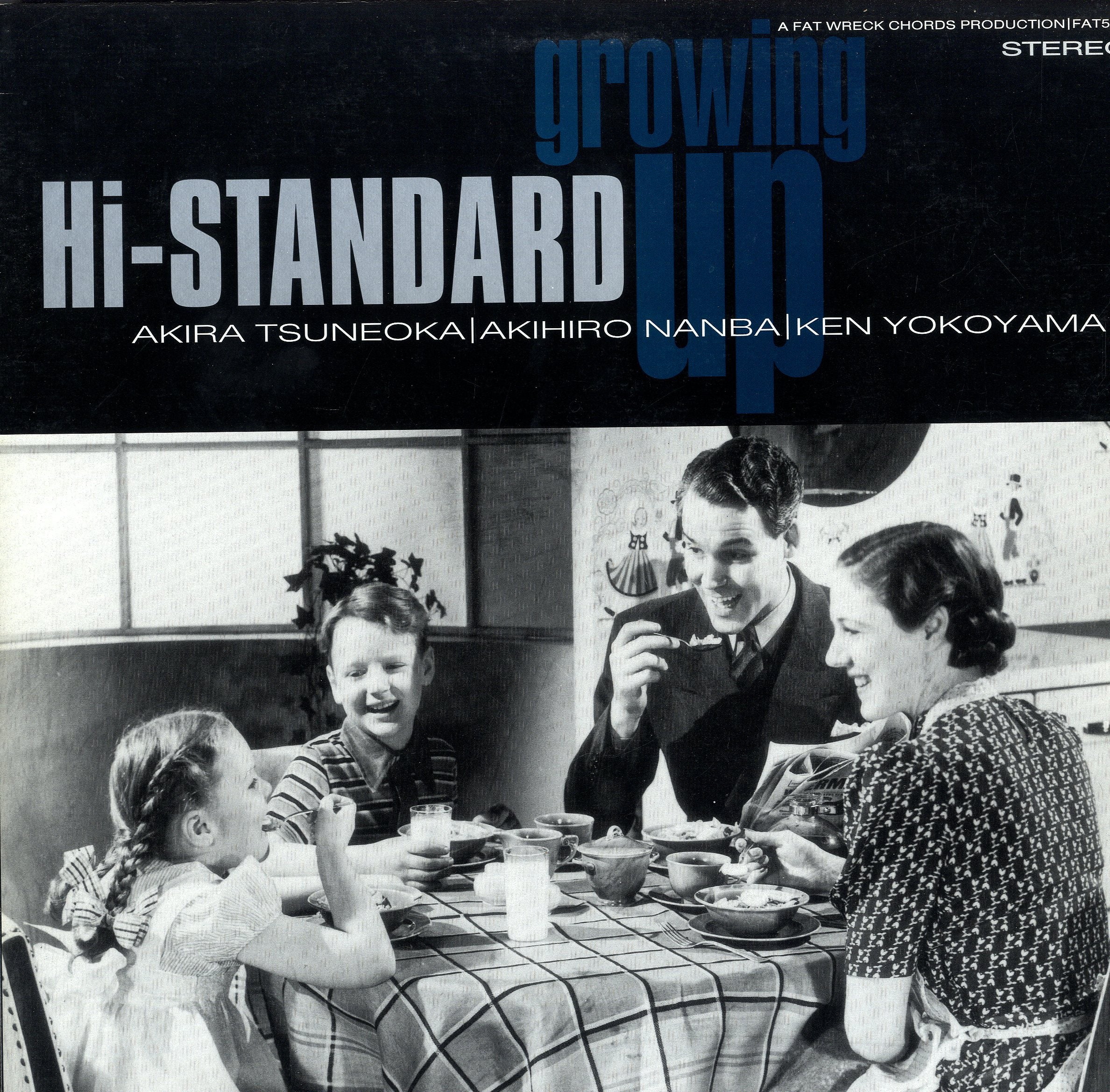 HI-STANDARD [Growing Up]