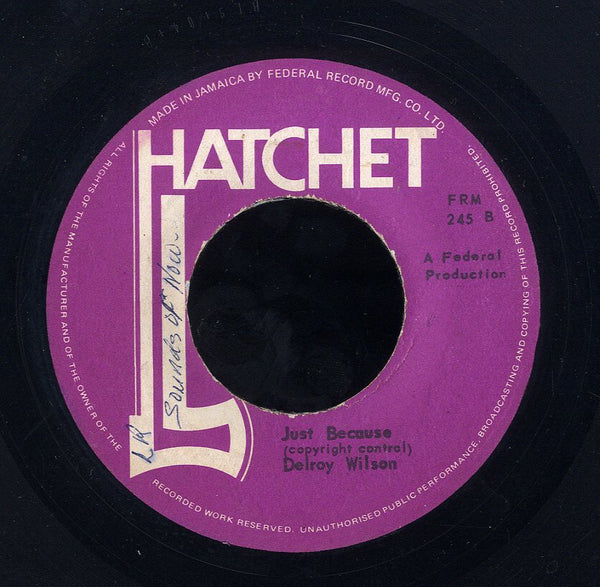 DELROY WILSON [Can I Change My Mind / Just Because]
