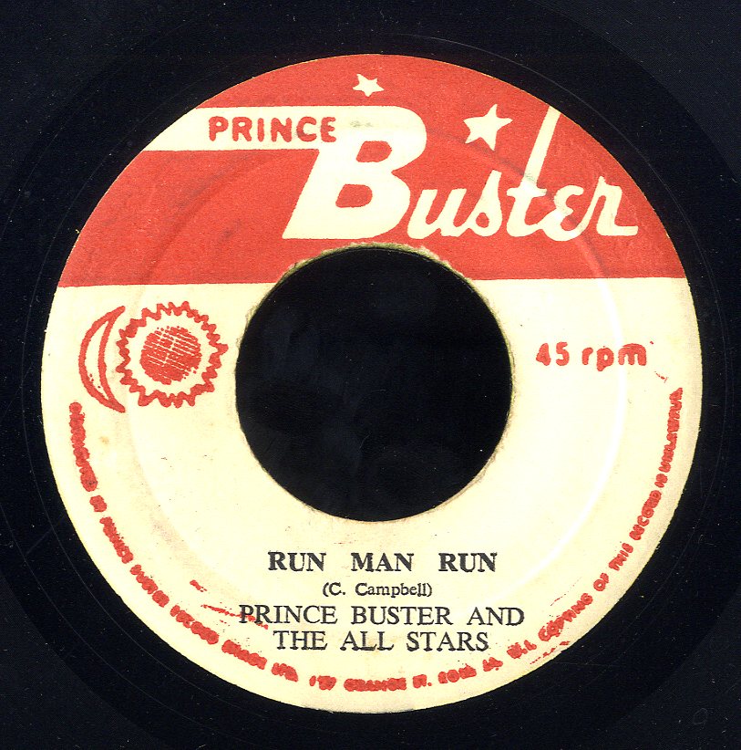 PRINCE BUSTER [Run Man Run / Danney Dane & Lorraine]
