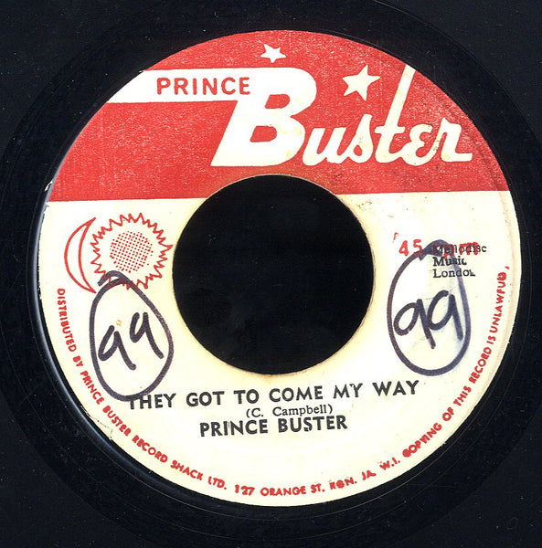 PRINCE BUSTER [They Got To Come My Way / Beware Brother]