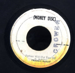 FREDDIE MCKAY [Father Will Cut You Off]