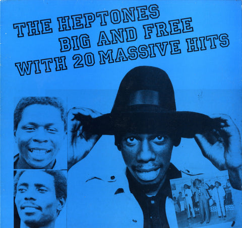 THE HEPTONES [Big And Free With 20 Massive Hits]