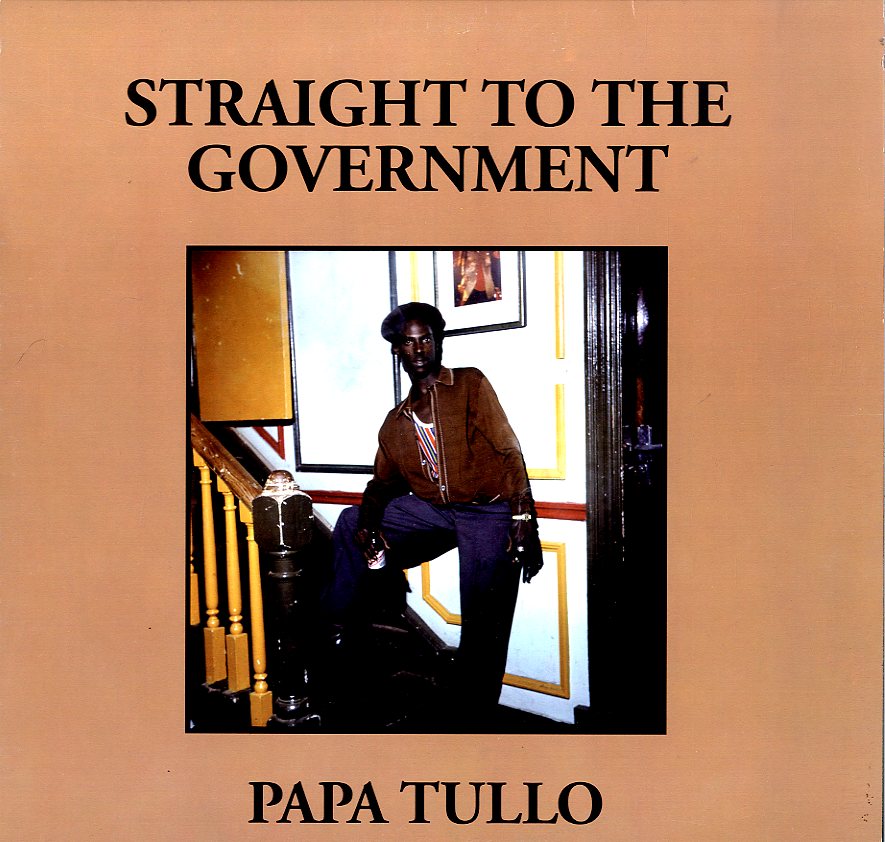 PAPA TULLO [Straight To The Goverment]