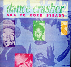 V. A.  [Dance Crasher Ska To Rock Steady]