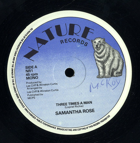 SAMANTHA ROSE / RANKING RONSTYLE [Three Time A Man / Too Much Gal Deh Fi Jerk]