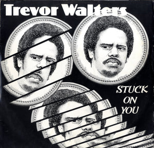 TREVOR WALTERS [Stuck On You / Penny Lover]