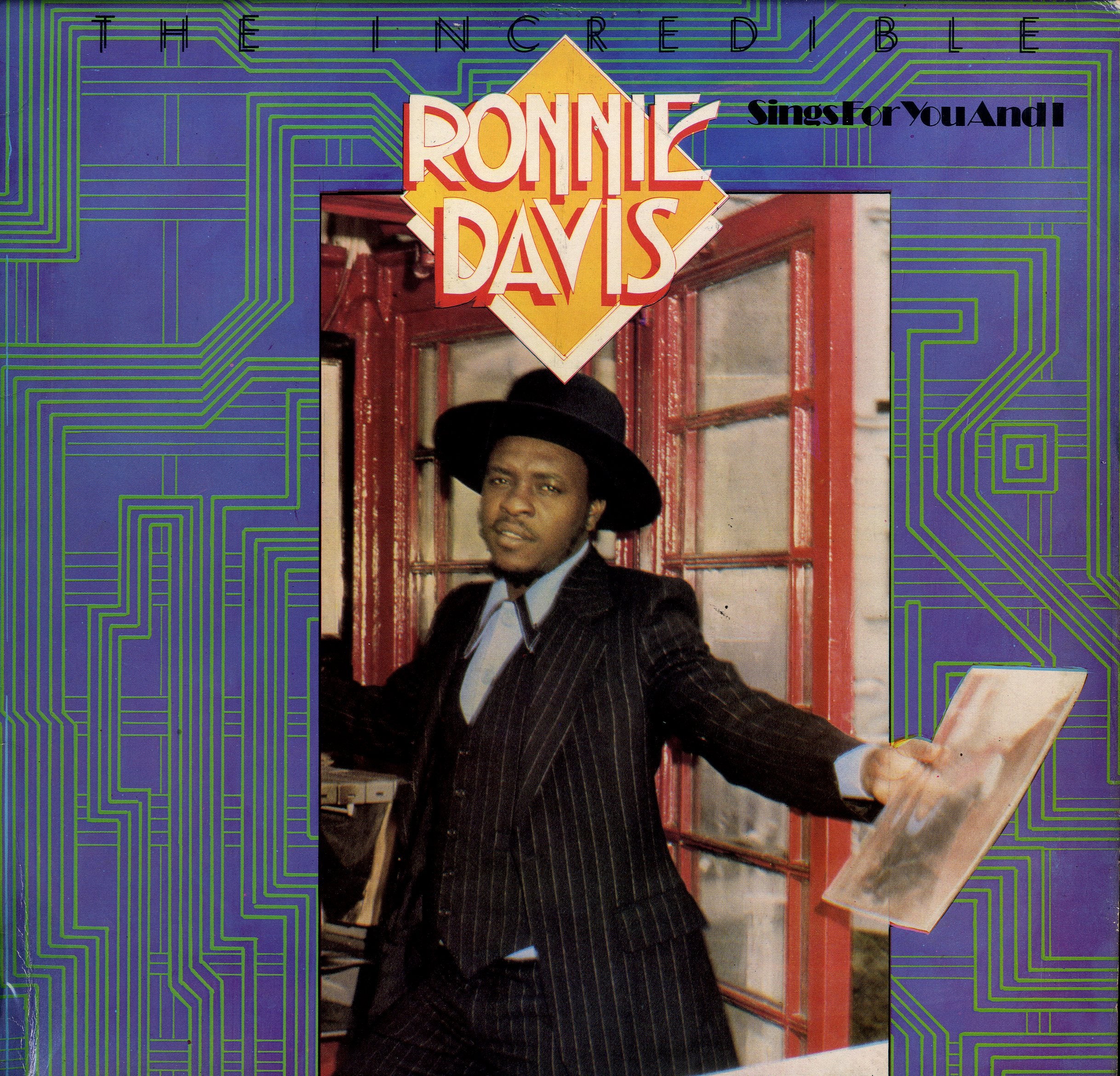 RONNIE DAVIS [The Incredible]