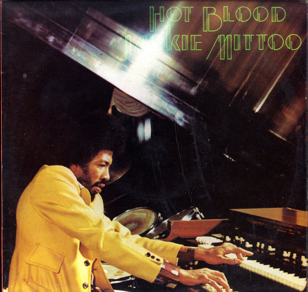 JACKIE MITTOO [Hot Blood]