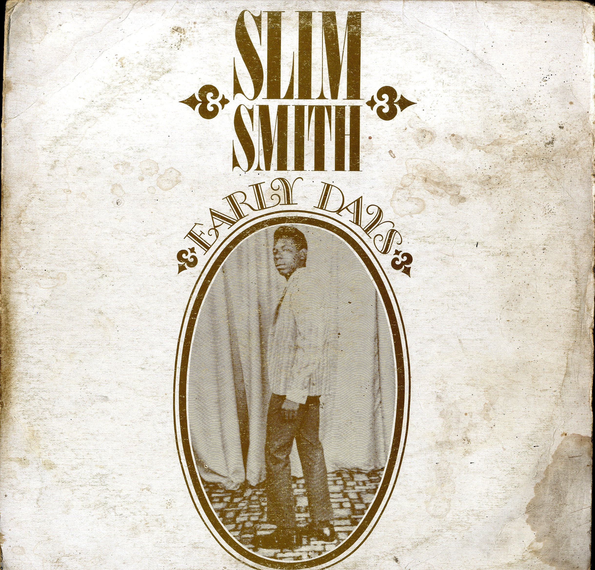 SLIM SMITH [Early Days]