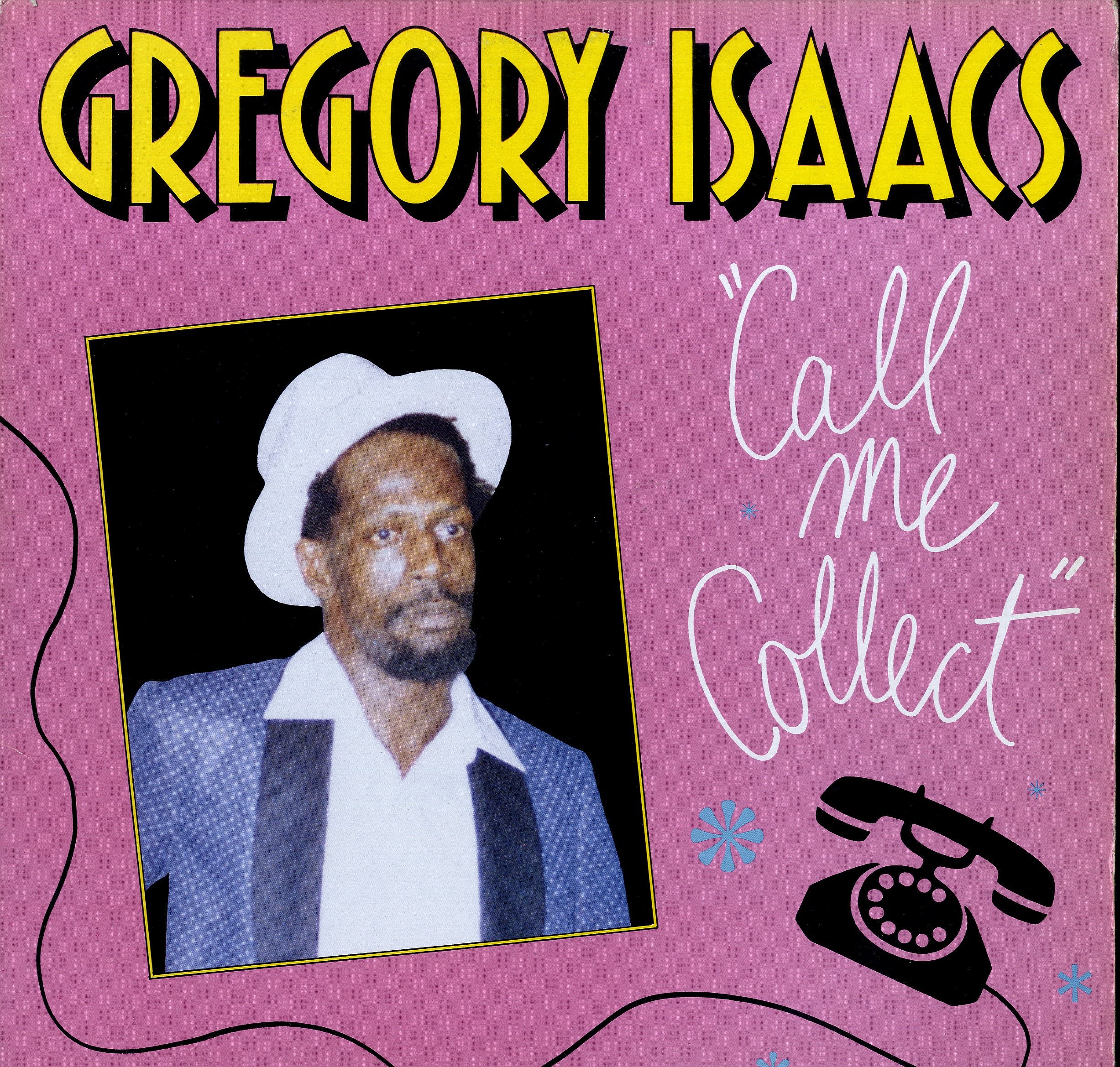 GREGORY ISAACS [Call Me Collect]