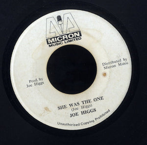JOE HIGGS [She Was The One / Hard Time Don't Bother Me]